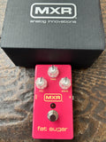 MXR Fat Sugar Drive